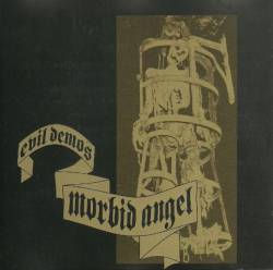 Morbid Angel : Evil Demos